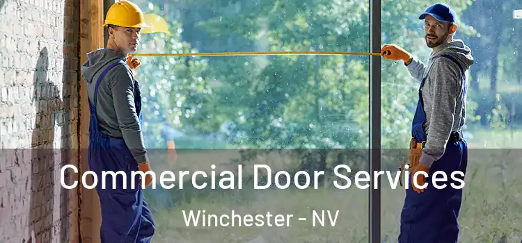 Commercial Door Services Winchester - NV