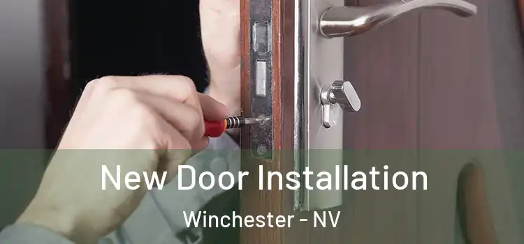 New Door Installation Winchester - NV